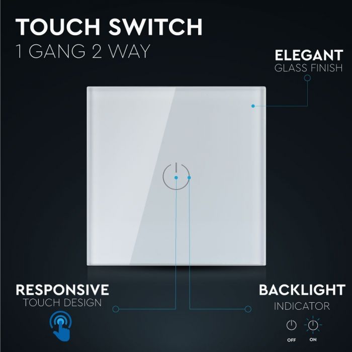 TOUCH SWITCH 1 GANG 2 WAY PC/GLASS 5-500W 10A IP20 WHITE